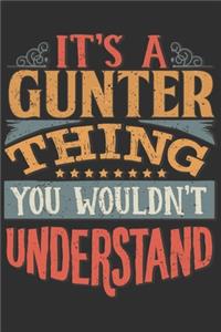 It's A Gunter Thing You Wouldn't Understand