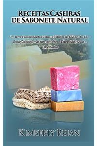 Receitas Caseiras de Sabonete Natural
