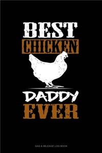 Best Chicken Daddy Ever