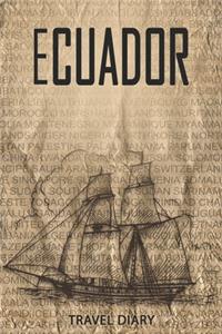 ecuador Travel Diary