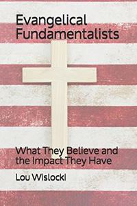 Evangelical Fundamentalists