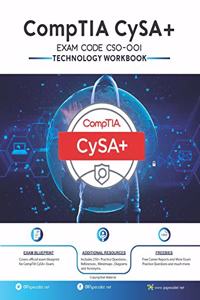 CompTIA CySA+ EXAM CODE (CS0-001) Technology Workbook