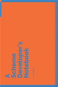 A Scheme Developer's Notebook