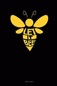 Let It Bee