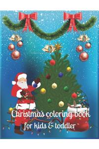 Christmas coloring book for kids & toddler