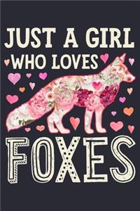 Just a Girl Who Loves Foxes