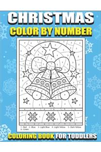 Christmas Color By Number Coloring Book for Toddlers