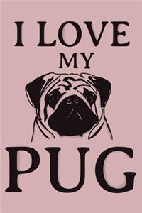 I Love My Pug
