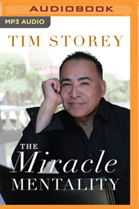 The Miracle Mentality