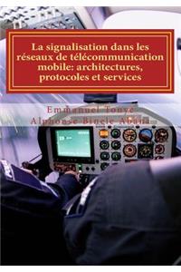 signalisation dans les réseaux de télécommunication mobile