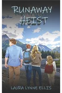 Runaway Heist