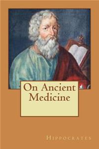 On Ancient Medicine
