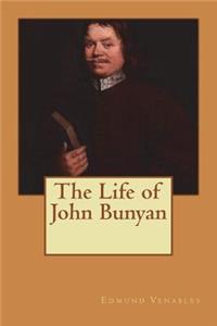 The Life of John Bunyan