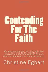 Contending For The Faith