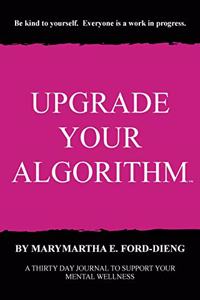 Upgrade Your Algorithm