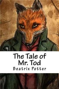 The Tale of Mr. Tod
