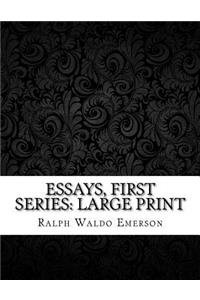 Essays, First Series