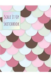 Scale It Up Sketchbook