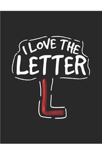 I Love the Letter L