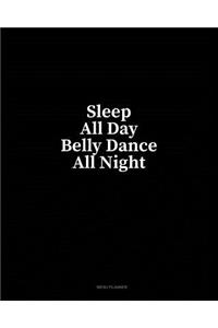 Sleep All Day Belly Dance All Night: Menu Planner