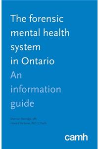 Forensic Mental Health System in Ontario