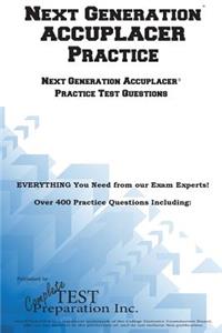 Next Generation Accuplacer(R) Practice