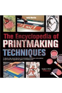 Encyclopedia of Printmaking Techniques