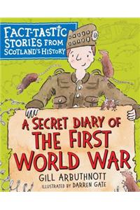 Secret Diary of the First World War