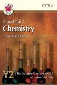 A-Level Chemistry for OCR A: Year 2 Student Book with Online Edition