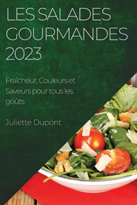 Les Salades Gourmandes 2023
