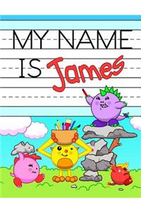My Name is James