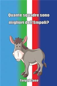 Quante Squadre Sono Migliori Dell'empoli?