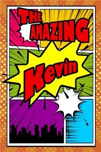 The Amazing Kevin