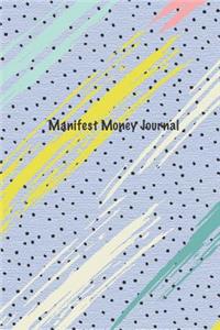 Manifest Money Journal