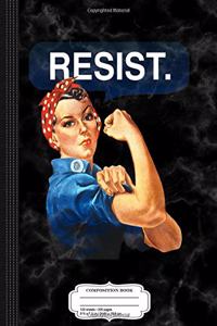 Rosie the Riveter Resist Composition Notebook