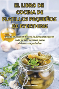 Libro de Cocina de Platillos Pequeños de Everthing