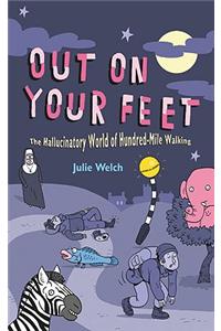 Out On Your Feet