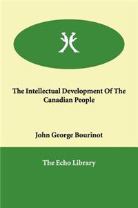 The Intellectual Development Of The Canadian People