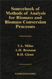 Sourcebook of Methods of Analysis for Biomass and Biomass Conversion Processes