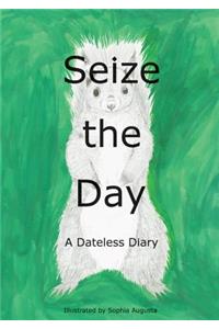 Seize The Day