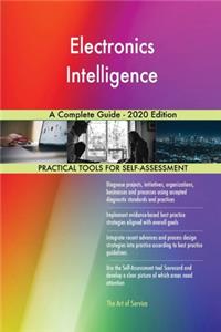 Electronics Intelligence A Complete Guide - 2020 Edition