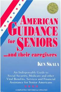 American Guidance for Seniors... and Their Caregivers