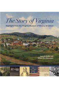 Story of Virginia: Highlights from the Virginia Museum of History & Culture