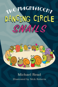 Magnificent Dancing Circle Snails