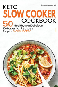 Keto Slow Cooker Cookbook