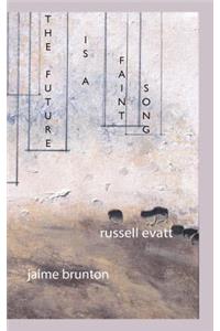 Future Is a Faint Song