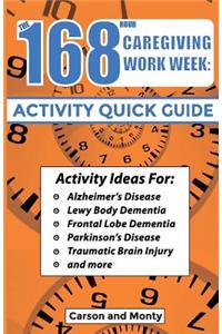 168 Hour Caregiving Work Week