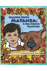 Grandpa Lolo's Matanza