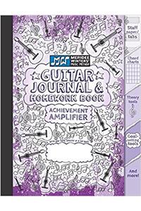 Guitar Journal and Homework Book (Purple): TAB paper, Staff Paper, Manuscript Paper, Theory Tools, Practice Planner, Notebook Paper, Chord Charts, ... Method Guitar Journal and Homework Book)