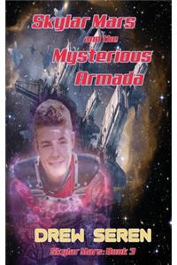 Skylar Mars and the Mysterious Armada